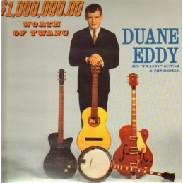 Duane Eddy His "Twangy"...