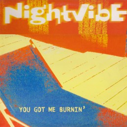 Nightvibe - You Got Me Burnin'