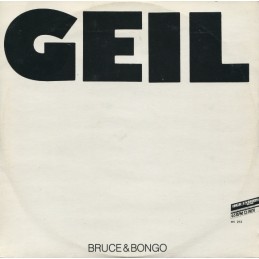 Bruce & Bongo - Geil