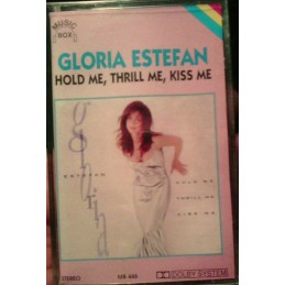 Gloria Estefan - Hold Me,...