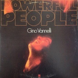 Gino Vannelli ‎– Powerful...