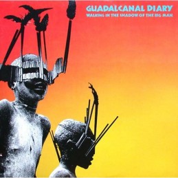 Guadalcanal Diary - Walking...