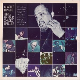 Charles Mingus - Three Or...