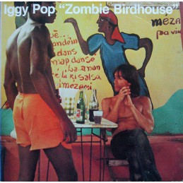 Iggy Pop - Zombie Birdhouse