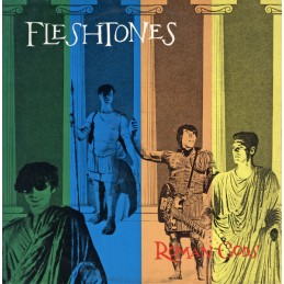 The Fleshtones - Roman Gods