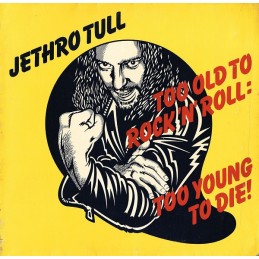 Jethro Tull - Too Old To...