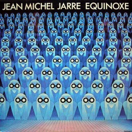 Jean-Michel Jarre - Equinoxe