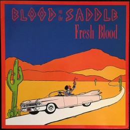 Blood On The Saddle - Fresh...