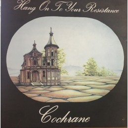 Cochrane - Hang On To Your...