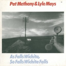 Pat Metheny, Lyle Mays - As...