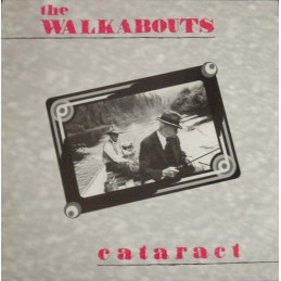 The Walkabouts - Cataract