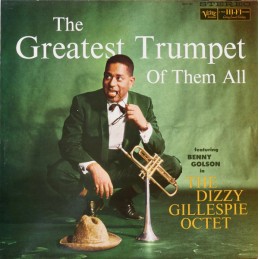 The Dizzy Gillespie Octet,...