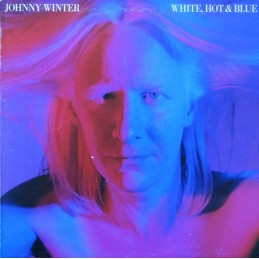 Johnny Winter - White, Hot...