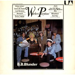 B.B. Blunder - Workers'...