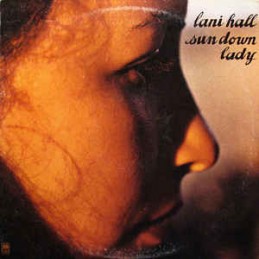 Lani Hall ‎– Sun Down Lady