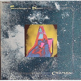 Carmen - Fandangos In Space