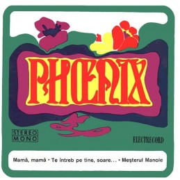 Phoenix - Mamă, Mamă ∗ Te...