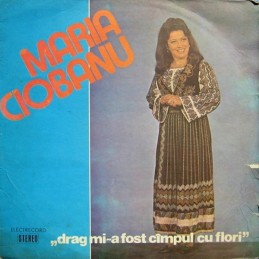 Maria Ciobanu - Drag Mi-a...