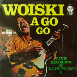 Max Woiski Jr. ‎– Woiski A...
