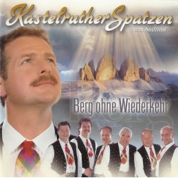 Kastelruther Spatzen - Berg...