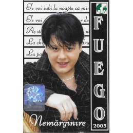 FUEGO - Nemărginire