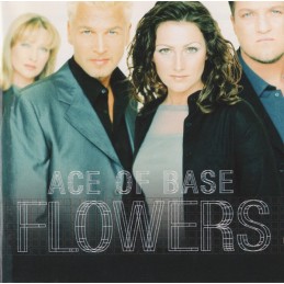 Ace Of Base - Flowers