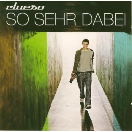 Clueso - So Sehr Dabei