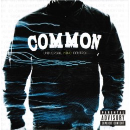 Common - Universal Mind...