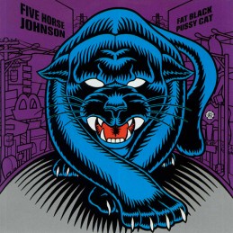 Five Horse Johnson - Fat...