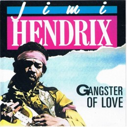 Jimi Hendrix - Gangster Of...