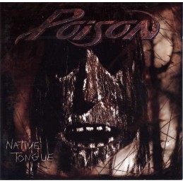 Poison - Native Tongue