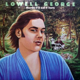 Lowell George ‎– Thanks...