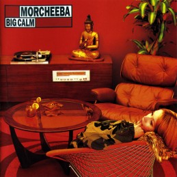 Morcheeba - Big Calm