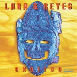 Lara & Reyes - Exotico