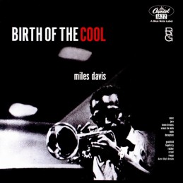 Miles Davis - Birth Of The...