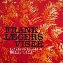 Erik Grip - Frank Jægers...