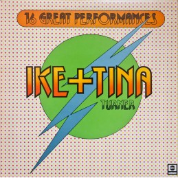 Ike & Tina Turner - Sixteen...