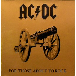 AC/DC - For Those About To...