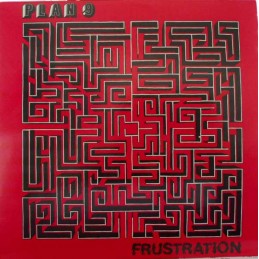 Plan 9 - Frustration