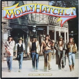 Molly Hatchet - No Guts… No...