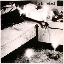 Phantom Tollbooth - Phantom...