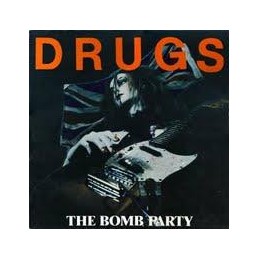 The Bomb Party - Drugs