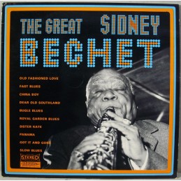 Sidney Bechet ‎– The Great...