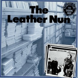 The Leather Nun - Radio 1...