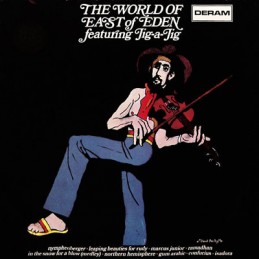 East Of Eden - The World Of...