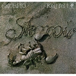 Skorpió - Kelj Fel!
