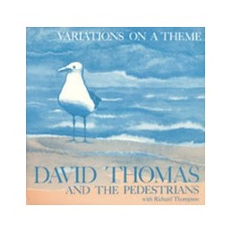 David Thomas And The...