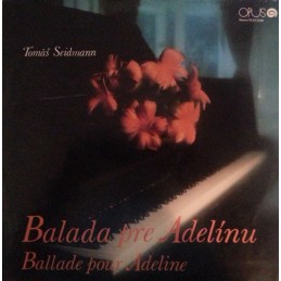 Tomáš Seidmann - Balada Pre...
