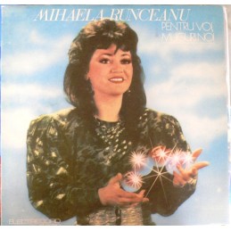 Mihaela Runceanu - Pentru...