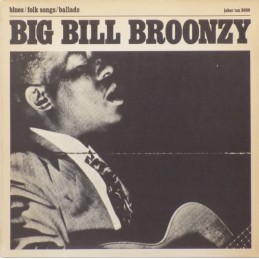 Big Bill Broonzy - Blues /...